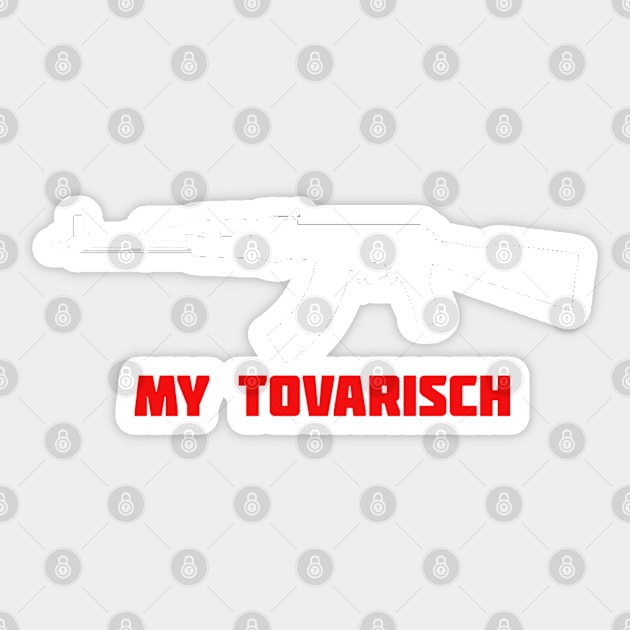 AK47 TOVARISCH Sticker by Cataraga